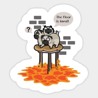 Floor Is Lava T Shirt Funny Dog Pug The Floor Is Lava Shirt Sticker